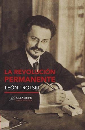 REVOLUCIÓN PERMANENTE, LA | 9788483596074 | TROTSKI, LEÓN | Llibreria Aqualata | Comprar llibres en català i castellà online | Comprar llibres Igualada