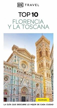 FLORENCIA Y LA TOSCANA (GUÍAS VISUALES TOP 10) | 9780241789001 | DK | Llibreria Aqualata | Comprar libros en catalán y castellano online | Comprar libros Igualada