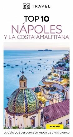 NÁPOLES Y LA COSTA AMALFITANA (GUÍAS VISUALES TOP 10 2025) | 9780241772058 | DK | Llibreria Aqualata | Comprar libros en catalán y castellano online | Comprar libros Igualada