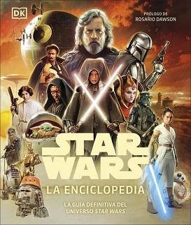 STAR WARS. LA ENCICLOPEDIA | 9780241736616 | DK | Llibreria Aqualata | Comprar llibres en català i castellà online | Comprar llibres Igualada