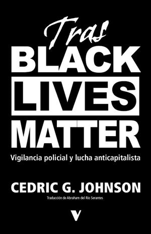 TRAS BLACK LIVES MATTER | 9791387872724 | JOHNSON, CEDRIC | Llibreria Aqualata | Comprar libros en catalán y castellano online | Comprar libros Igualada