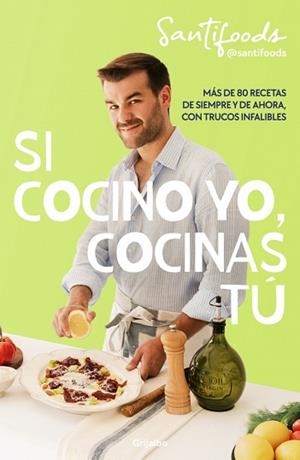 SI COCINO YO, COCINAS TÚ | 9788425370762 | SANTIFOODS | Llibreria Aqualata | Comprar libros en catalán y castellano online | Comprar libros Igualada