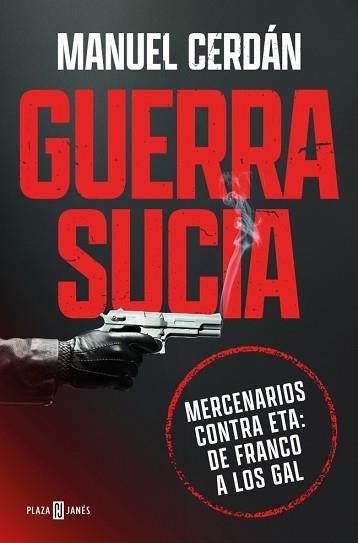GUERRA SUCIA | 9788401037016 | CERDÁN, MANUEL | Llibreria Aqualata | Comprar llibres en català i castellà online | Comprar llibres Igualada