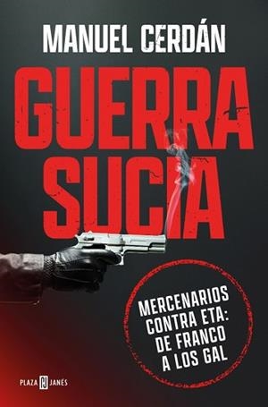 GUERRA SUCIA | 9788401037016 | CERDÁN, MANUEL | Llibreria Aqualata | Comprar llibres en català i castellà online | Comprar llibres Igualada