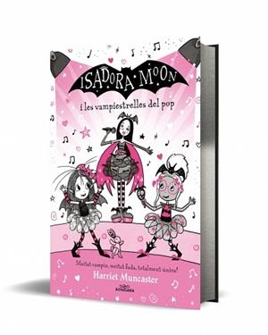 ISADORA MOON 8. GRANS HISTÒRIES. LA ISADORA MOON I LAS VAMPIESTRELLES DEL POP | 9788410489516 | MUNCASTER, HARRIET | Llibreria Aqualata | Comprar llibres en català i castellà online | Comprar llibres Igualada