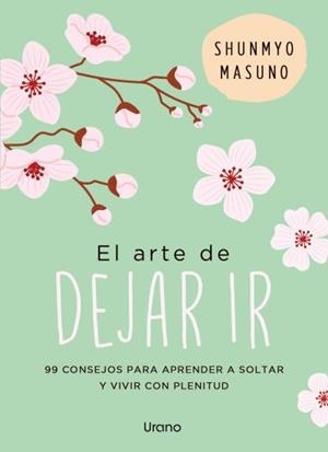 ARTE DE DEJAR IR, EL | 9791387662127 | MASUNO, SHUNMYO | Llibreria Aqualata | Comprar llibres en català i castellà online | Comprar llibres Igualada