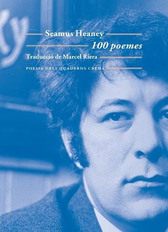100 POEMES | 9788477277095 | HEANY, SEAMUS | Llibreria Aqualata | Comprar llibres en català i castellà online | Comprar llibres Igualada