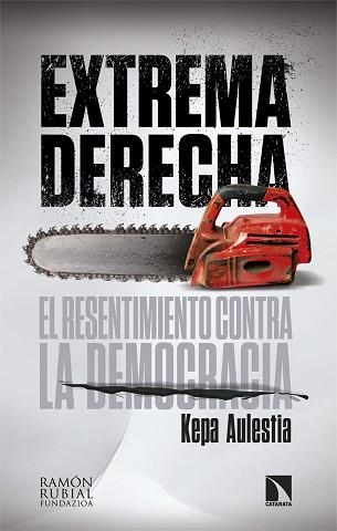 EXTREMA DERECHA | 9788410674585 | AULESTIA, KEPA | Llibreria Aqualata | Comprar libros en catalán y castellano online | Comprar libros Igualada