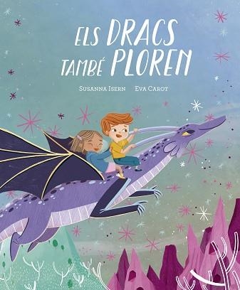 DRACS TAMBÉ PLOREN, ELS | 9788419607706 | ISERN, SUSANNA | Llibreria Aqualata | Comprar llibres en català i castellà online | Comprar llibres Igualada