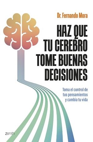 HAZ QUE TU CEREBRO TOME BUENAS DECISIONES | 9788408308751 | MORA, FERNANDO | Llibreria Aqualata | Comprar llibres en català i castellà online | Comprar llibres Igualada