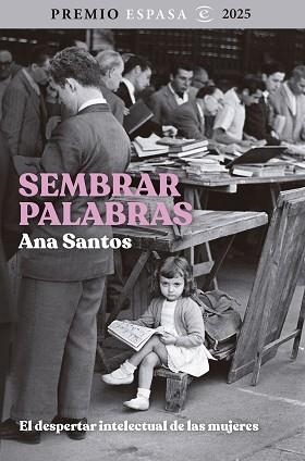 SEMBRAR PALABRAS | 9788467078916 | SANTOS, ANA | Llibreria Aqualata | Comprar llibres en català i castellà online | Comprar llibres Igualada