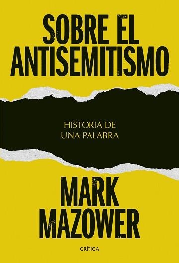SOBRE EL ANTISEMITISMO | 9788491998051 | MAZOWER, MARK | Llibreria Aqualata | Comprar llibres en català i castellà online | Comprar llibres Igualada