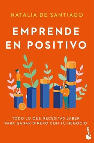 EMPRENDE EN POSITIVO | 9788408309277 | SANTIAGO, NATALIA DE | Llibreria Aqualata | Comprar llibres en català i castellà online | Comprar llibres Igualada