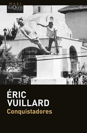 CONQUISTADORES | 9788411076876 | VUILLARD, ÉRIC | Llibreria Aqualata | Comprar llibres en català i castellà online | Comprar llibres Igualada