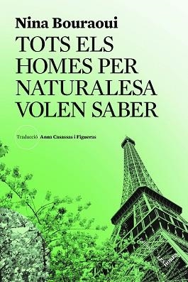 TOTS ELS HOMES PER NATURALESA VOLEN SABER | 9791399072105 | BOURAOUI, NINA | Llibreria Aqualata | Comprar llibres en català i castellà online | Comprar llibres Igualada