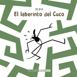 LABERINTO DEL CUCO, EL | 9788410264410 | MAX | Llibreria Aqualata | Comprar llibres en català i castellà online | Comprar llibres Igualada