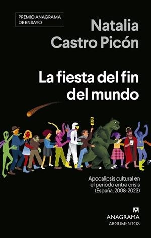 FIESTA DEL FIN DEL MUNDO, LA | 9788433947819 | CASTRO PICÓN, NATALIA | Llibreria Aqualata | Comprar llibres en català i castellà online | Comprar llibres Igualada