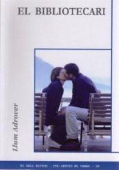 BIBLIOTECARI, EL (EL CABAS 8) | 9788495232366 | ADROVER BONET, LLUM | Llibreria Aqualata | Comprar libros en catalán y castellano online | Comprar libros Igualada