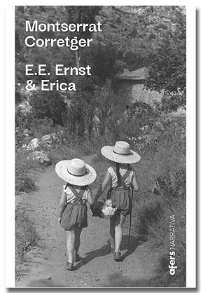E.E. ERNST & ERICA | 9791387680169 | CORRETGER, MONTSERRAT | Llibreria Aqualata | Comprar llibres en català i castellà online | Comprar llibres Igualada