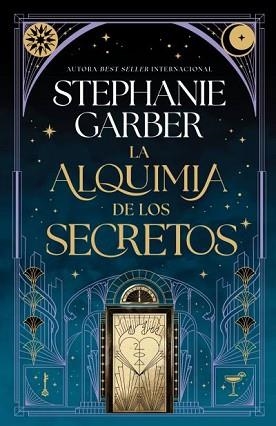 ALQUIMIA DE LOS SECRETOS, LA | 9791387595296 | GARBER, STEPHANIE | Llibreria Aqualata | Comprar llibres en català i castellà online | Comprar llibres Igualada
