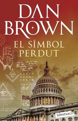 SÍMBOL PERDUT, EL | 9788419971975 | BROWN, DAN | Llibreria Aqualata | Comprar llibres en català i castellà online | Comprar llibres Igualada
