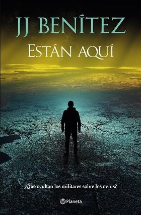 ESTÁN AQUÍ | 9788408305941 | BENÍTEZ, J. J. | Llibreria Aqualata | Comprar libros en catalán y castellano online | Comprar libros Igualada