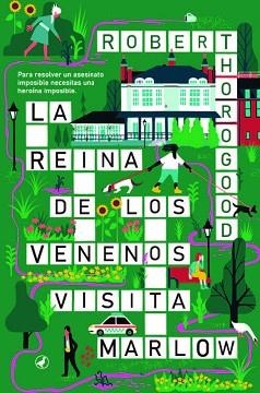 REINA DE LOS VENENOS VISITA MARLOW, LA | 9788419722164 | THOROGOOD, ROBERT | Llibreria Aqualata | Comprar llibres en català i castellà online | Comprar llibres Igualada