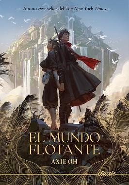 MUNDO FLOTANTE, EL | 9788419478900 | OH, AXIE | Llibreria Aqualata | Comprar llibres en català i castellà online | Comprar llibres Igualada