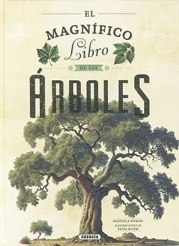 MAGNÍFICO LIBRO DE LOS ÁRBOLES, EL | 9788410847569 | ROMÁN, MANUELA | Llibreria Aqualata | Comprar libros en catalán y castellano online | Comprar libros Igualada