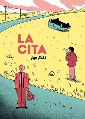 CITA, LA | 9788419523372 | VALLS, PAU | Llibreria Aqualata | Comprar libros en catalán y castellano online | Comprar libros Igualada