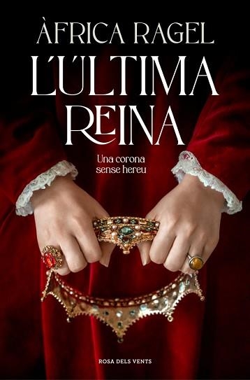 ÚLTIMA REINA, L' | 9788410256392 | RAGEL, ÀFRICA | Llibreria Aqualata | Comprar llibres en català i castellà online | Comprar llibres Igualada