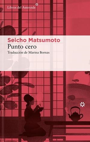 PUNTO CERO | 9788410178205 | MATSUMOTO, SEICHO | Llibreria Aqualata | Comprar llibres en català i castellà online | Comprar llibres Igualada