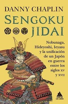 SENGOKU JIDAI | 9788419703958 | CHAPLIN, DANNY | Llibreria Aqualata | Comprar llibres en català i castellà online | Comprar llibres Igualada