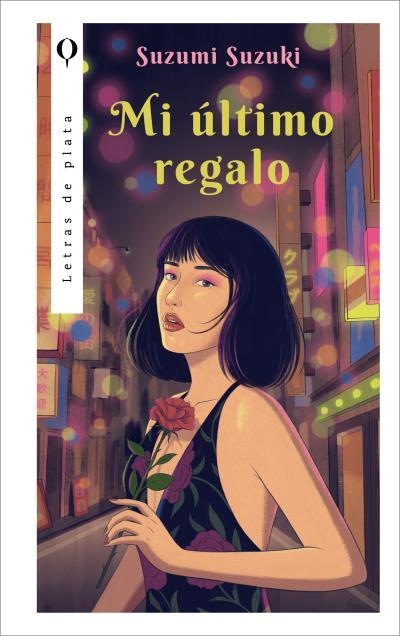 MI ÚLTIMO REGALO | 9788410439092 | SUZUKI, SUZUMI | Llibreria Aqualata | Comprar llibres en català i castellà online | Comprar llibres Igualada