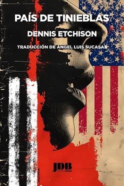 PAÍS DE TINIEBLAS | 9791399038866 | ETCHISON, DENNIS | Llibreria Aqualata | Comprar llibres en català i castellà online | Comprar llibres Igualada