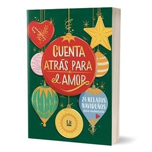 CUENTA ATRÁS PARA EL AMOR | 9788411329729 | SOLER, LAIA/LÓPEZ, EVA/TORVISCO, NATALIA/BERNAL, JEN/ZÁRATE, MARÍA/IRIA G. PARENTE Y SELENE M. PASCU | Llibreria Aqualata | Comprar llibres en català i castellà online | Comprar llibres Igualada