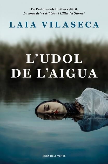 UDOL DE L'AIGUA, L' | 9788410256774 | VILASECA, LAIA | Llibreria Aqualata | Comprar libros en catalán y castellano online | Comprar libros Igualada