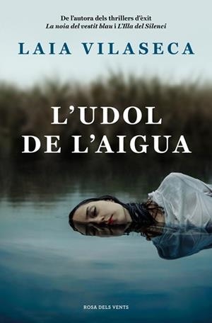 UDOL DE L'AIGUA, L' | 9788410256774 | VILASECA, LAIA | Llibreria Aqualata | Comprar llibres en català i castellà online | Comprar llibres Igualada