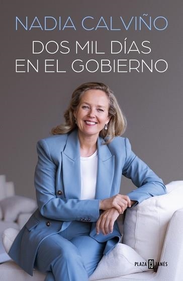 DOS MIL DÍAS EN EL GOBIERNO | 9788401038358 | CALVIÑO, NADIA | Llibreria Aqualata | Comprar libros en catalán y castellano online | Comprar libros Igualada
