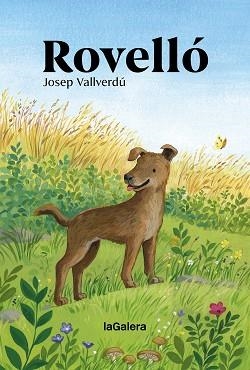 ROVELLÓ | 9788424676513 | VALLVERDÚ I AIXALÀ, JOSEP | Llibreria Aqualata | Comprar libros en catalán y castellano online | Comprar libros Igualada