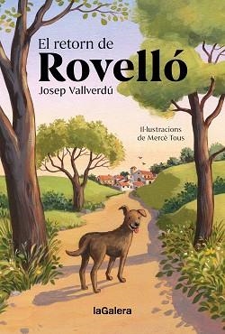 RETORN DE ROVELLÓ, EL | 9788424676506 | VALLVERDÚ I AIXALÀ, JOSEP | Llibreria Aqualata | Comprar libros en catalán y castellano online | Comprar libros Igualada
