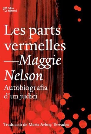PARTS VERMELLES,LES | 9791387672188 | NELSON, MAGGIE | Llibreria Aqualata | Comprar llibres en català i castellà online | Comprar llibres Igualada