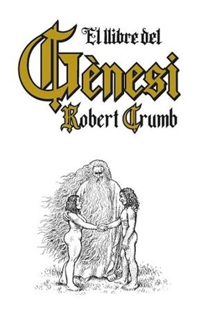 LLIBRE DEL GÈNESI, EL | 9788419523365 | CRUMB, ROBERT | Llibreria Aqualata | Comprar libros en catalán y castellano online | Comprar libros Igualada