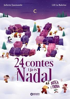 24 HISTÒRIES I JA ÉS NADAL | 9788448965464 | SAUMANDE, JULIETTE | Llibreria Aqualata | Comprar llibres en català i castellà online | Comprar llibres Igualada
