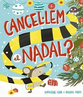 CANCEL·LEM EL NADAL? | 9788448965525 | COOK, MADELEINE | Llibreria Aqualata | Comprar llibres en català i castellà online | Comprar llibres Igualada