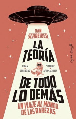 TEORÍA DE TODO LO DEMÁS, LA | 9791399039207 | SCHREIBER, DAN | Llibreria Aqualata | Comprar llibres en català i castellà online | Comprar llibres Igualada