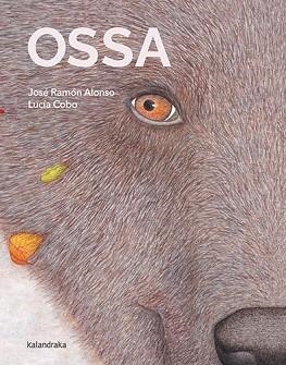 OSSA | 9788418558917 | ALONSO, JOSÉ RAMÓN | Llibreria Aqualata | Comprar llibres en català i castellà online | Comprar llibres Igualada
