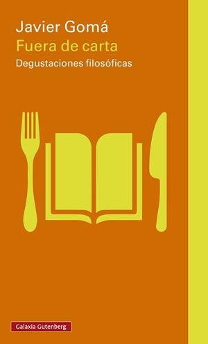 FUERA DE CARTA | 9791387605247 | GOMÁ LANZÓN, JAVIER | Llibreria Aqualata | Comprar libros en catalán y castellano online | Comprar libros Igualada