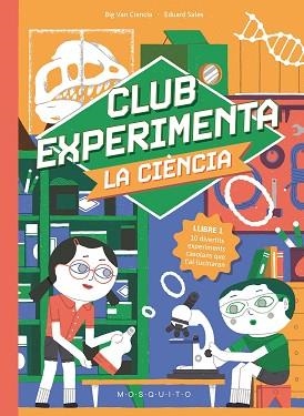 CLUB EXPERIMENTA LA CIÈNCIA | 9788410417373 | BIG VAN CIENCIA | Llibreria Aqualata | Comprar libros en catalán y castellano online | Comprar libros Igualada