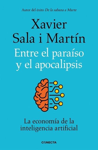 ENTRE EL PARAÍSO Y EL APOCALIPSIS | 9788418053177 | SALA I MARTÍN, XAVIER | Llibreria Aqualata | Comprar libros en catalán y castellano online | Comprar libros Igualada